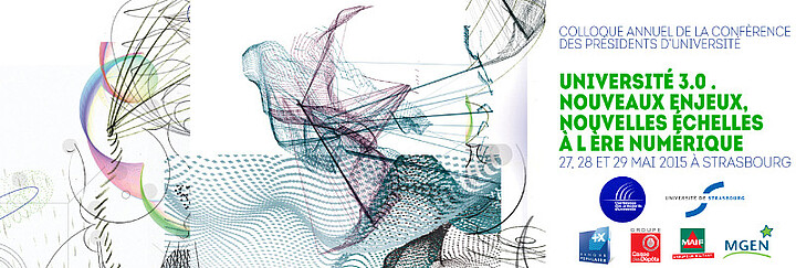 Affiche du colloque 2015 de la CPU : « Université 3.0 : nouveaux enjeux, nouvelles échelles à l’ère numérique »